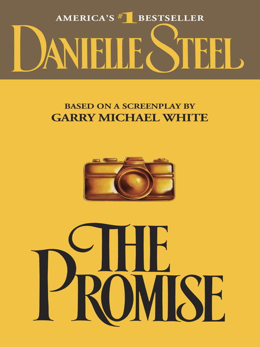 Title details for The Promise by Danielle Steel - Available